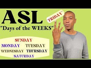 ASL "DAYS OF THE WEEK" in American Sign Language | Sign Language for Beginners | Signing Made Easy