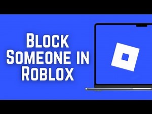 How to Block Someone in Roblox on PS5