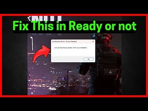 Fix Ready or not: Corrupt data found, please verify your installation.