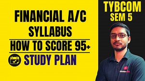 TYBCOM SEM 5 Financial Accounting Syllabus And Important Chapters - ScholarsZilla