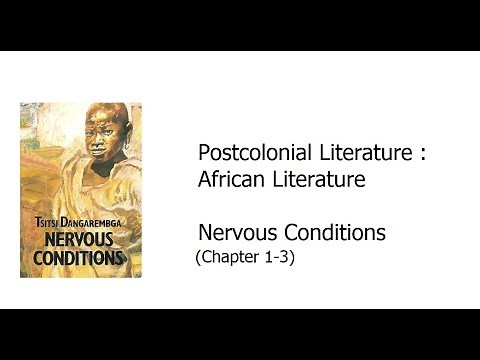 2. Tsitsi Dangarembga: Nervous Conditions (Chapter 1-3)
