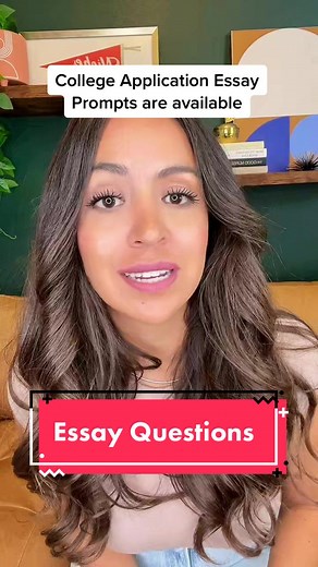 College Essay Prompts: Find the Common App Questions