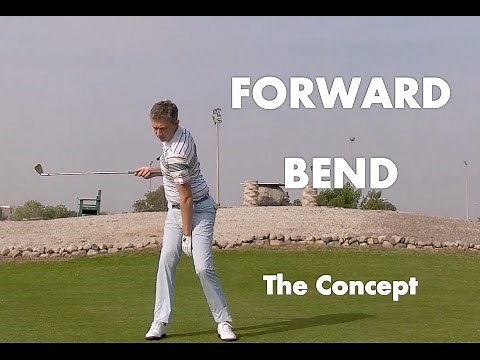 Golf Swing Forward Bend - The Concept