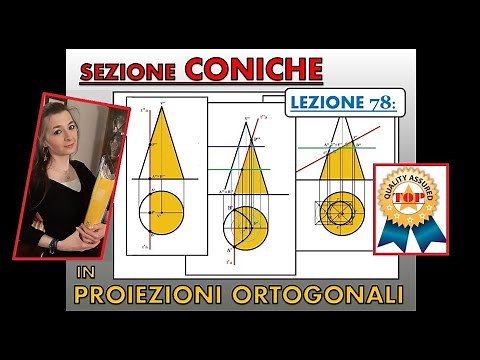 Technical Drawing (Lesson 78) - Conic sections in orthogonal projections.
