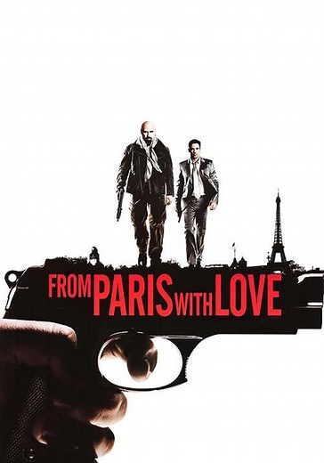 From Paris with Love - movie: watch streaming online