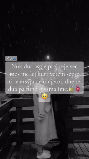 #amore @__i_love_you__a__🫂❤️💍 #dashuria_zemres #vita #jetaime❤ #bota #sybukuraime💋 #zemer #zemer #vt_ty_te_dua_zemer #gjysmaime #gjysmaime #shpirti #❤️🥺 #vt_ty_te_dua_zemera_ime