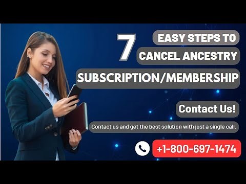 7 Easy Steps To Cancel Ancestry Subscription | How To Cancel Ancestry Membership?