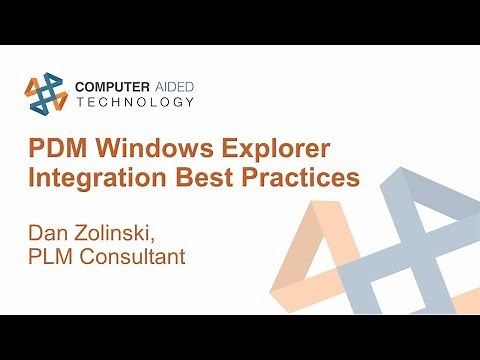 SOLIDWORKS PDM Windows Explorer Integration Best Practices