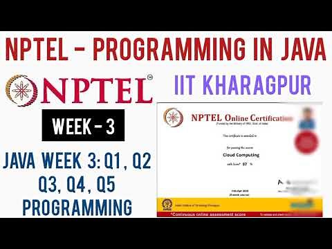 Nptel Programming in Java Week 3: Q1 , Q2 , Q3 , Q4 , Q5 Programming Assignment Solutions IIT Kgp