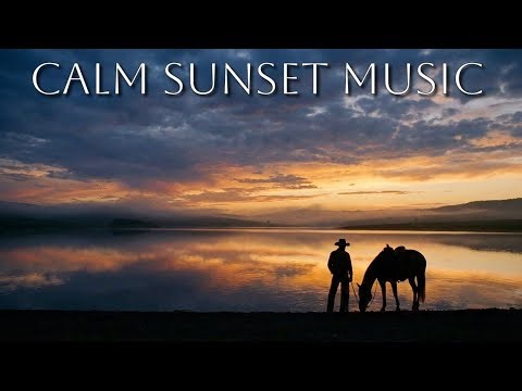 Soothing Sunset Music | Relaxing Guitar, Piano & Gentle Flute