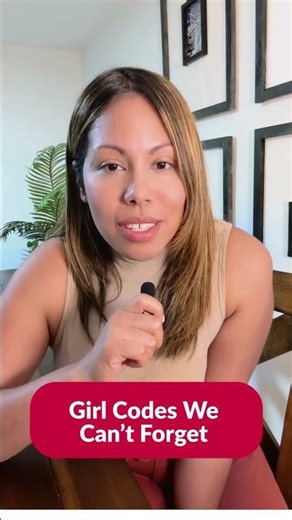 Girl Code We Can’t Forget — Part 1
