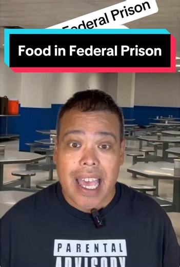 Understanding Food in Federal Prison