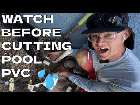Must Watch Before Cutting PVC on Pool Equipment: underground or below pool pipe