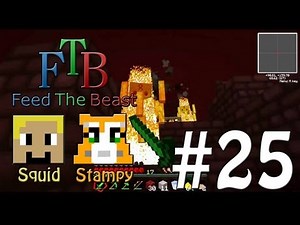 Feed The Beast #25 - Blaze Rods!! - W/Stampylongnose