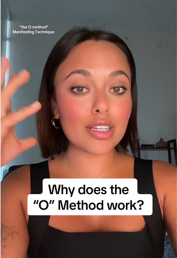 The O Method for Manifestation Explained Clearly