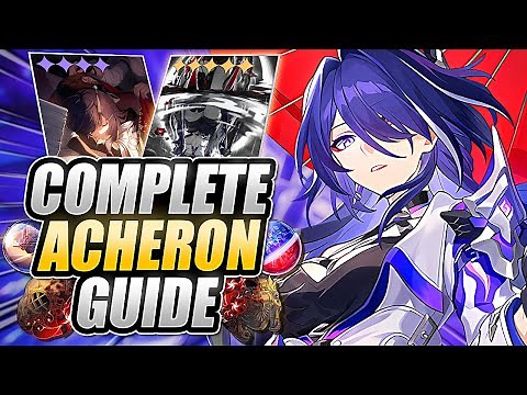 ACHERON GUIDE: INCREDIBLE DPS! BUT EXPENSIVE. Best Builds & Gameplay Showcase in Honkai: Star Rail