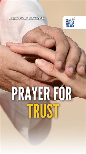 Lord, today I place my trust in You with all my heart. I acknowledge that my understanding is limited, and I lean on You for guidance and wisdom in all I do, Amen! 🙏🏻 | GMA News