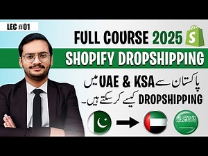 Shopify Dropshipping For UAE & KSA Complete Course 2025 || dropshipping 2025