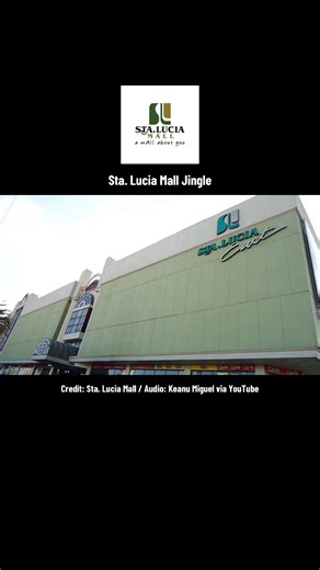 Sta. Lucia Mall Jingle: A Shopping Delight