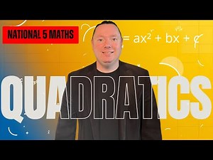 The Whole Of Quadratics In National 5 Maths