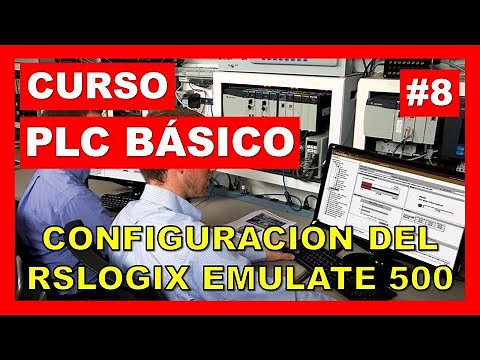 👨‍💻CURSO DE PLC BÁSICO - ALLEN BRADLEY [GRATIS] #8 👉 Configuración del RSLogix Emulate 500