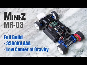 Kyosho Mini-Z MR-03/MR-03VE/PN25W: Low Center of Gravity Full Build
