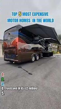 Top 5 Most Expensive Motorhomes in the World 2026 | Luxury RVs Worth Millions