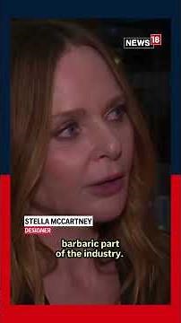 Stella Mccartney Unveils Innovative And Sustainable Collection | Viral | Trending | N18S