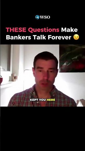 👀 Want Bankers to Like You? Ask THIS