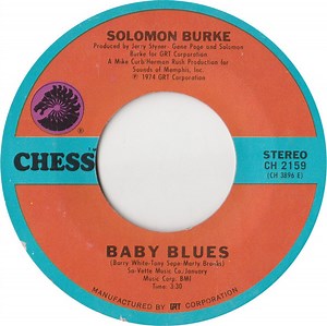 Solomon Burke - Baby Blues /  I'm Leaving On That Late, Late Train
