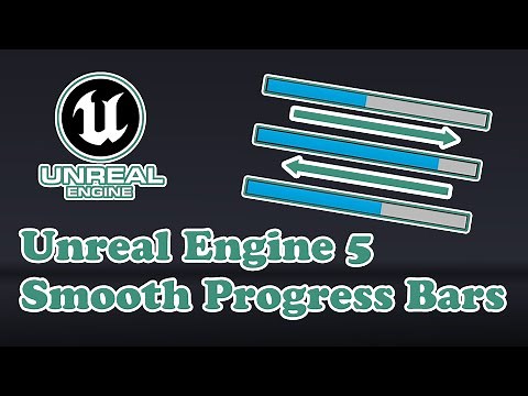 Quick guide to Smooth progress bars in unreal engine 5