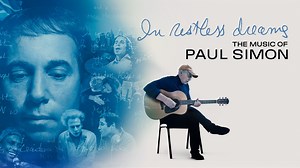 In Restless Dreams: The Music of Paul Simon - Apple TV