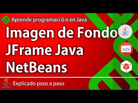 💻 Poner IMAGEN DE FONDO en Java Netbeans | Fondo en FORMULARIO JFrame en Java INTERFAZ ✅