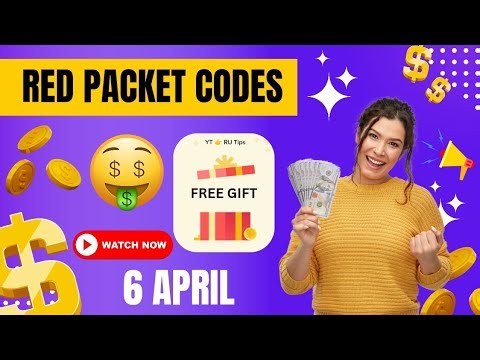 6 April New Updated Red Packets Part 1