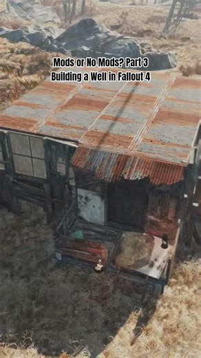 Building a Well 1, Mods or No Mods Part 3, Fallout 4