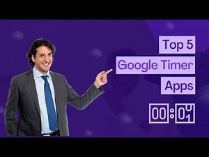 Top 5 Google Timer Apps
