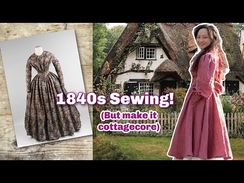 I made a cottagecore dress inspired by the 1840s || Sewing an every day dress for history bounding