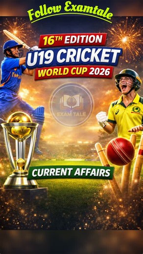 Exam Tale | U19 Cricket World cup 2026. Important Current affair. 🏏 ICC U19 Cricket World Cup 2026 – One Page GK 🔹 Basic Facts • Official Name: ICC... | Instagram