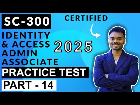 SC-300 Microsoft Identity and Access Administrator Associate : Practice Test - Part 14