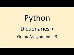 Grand Assignment - 3 || Dictionaries || Python || NxtWave || CCBP
