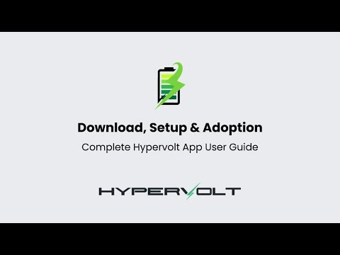 Download, Setup & Adoption - Complete Hypervolt App User Guide