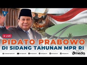 🔴LIVE - Pidato Kenegaraan Perdana Presiden Prabowo di Sidang Tahunan MPR RI