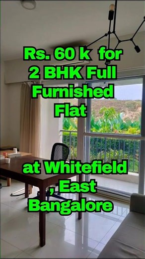 2 BHK Full Furnished Flat at Whitefield, East Bangalore 🏡🌴
