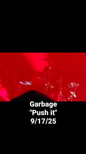 11 reactions | Garbage 9/17/25 "Push it" Washington, DC #garbage #shirleymanson #garbageband The Anthem | Rock N Roll Experience | Facebook