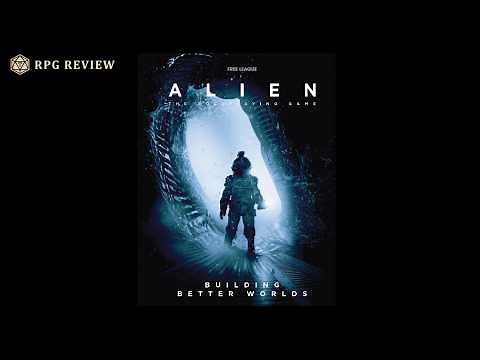 Building Better Worlds does things for the Alien RPG I never imagined - RPG Review
