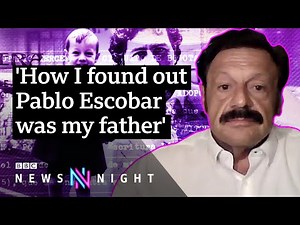 Roberto Escobar on finding out he is the first-born son of Pablo Escobar - BBC Newsnight