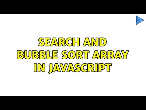 Search and Bubble Sort Array in Javascript