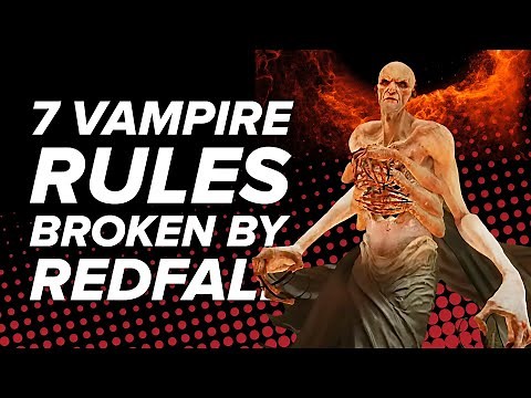 Redfall Gameplay: 7 Vampire Rules Redfall is Happy to Break