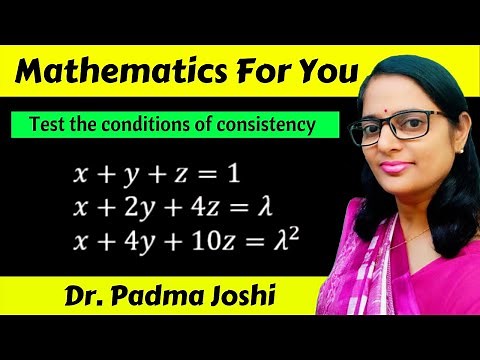 Test for consistency of the system of equations | Find the value of lambda | Rank method matrix