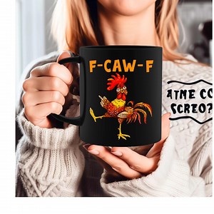 Funny F-caw-f Chicken Humor Mug Inappropriate Quote Rooster Funny Gift Thanksgiving 2025 Stocking Stuffer Christmas Gift Gift for Mimi - Etsy